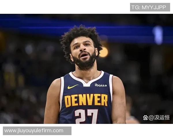 掘金队最新2K能力值调整穆雷提升至88卡约突破80大关斯潘塞琼斯大幅提升至84