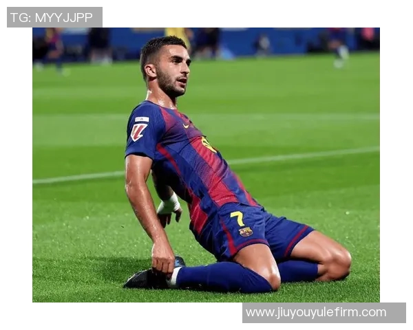 巴萨确认费兰托雷斯左腿肌肉超负荷但无损伤可继续参赛